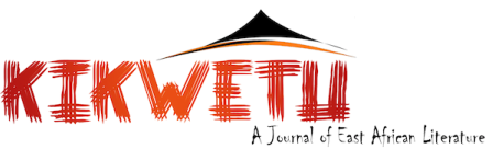 Kikwetu: A Journal of East African Literature
